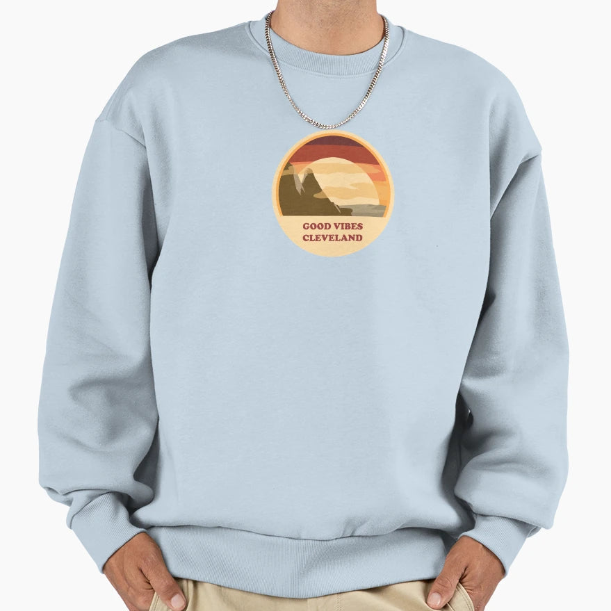 Good Vibes Cleveland Sweatshirt - Custom Art Print Unisex - T-Shirt, Sweatshirt, Hoodie