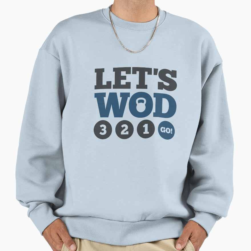 Lets Wod Sweatshirt - Unique Graphic Unisex - T-Shirt, Sweatshirt, Hoodie