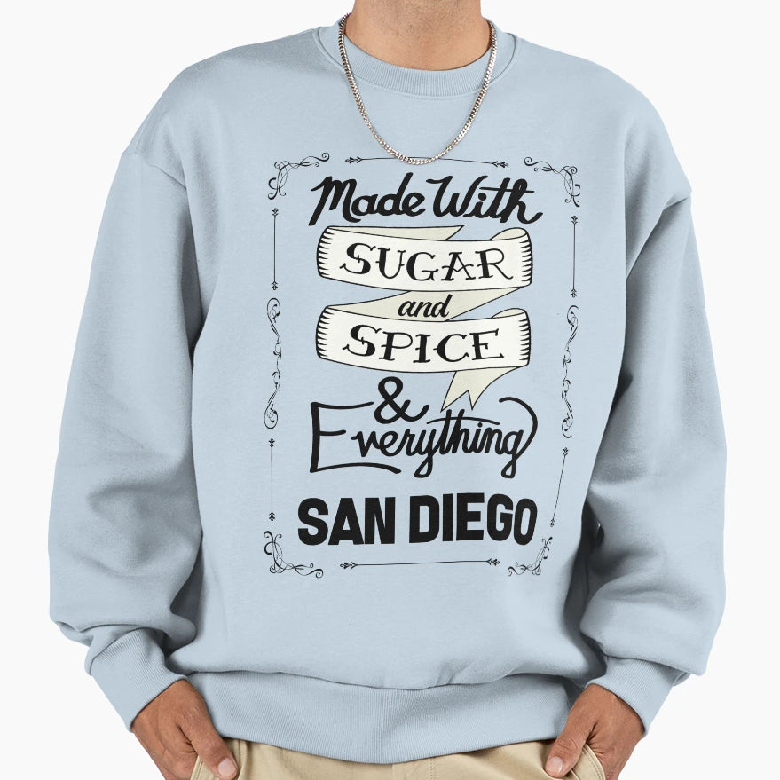 Sugar And Spice San Diego Sweatshirt - Graphic Print for Adults - T-Shirt, Sweatshirt, Hoodie