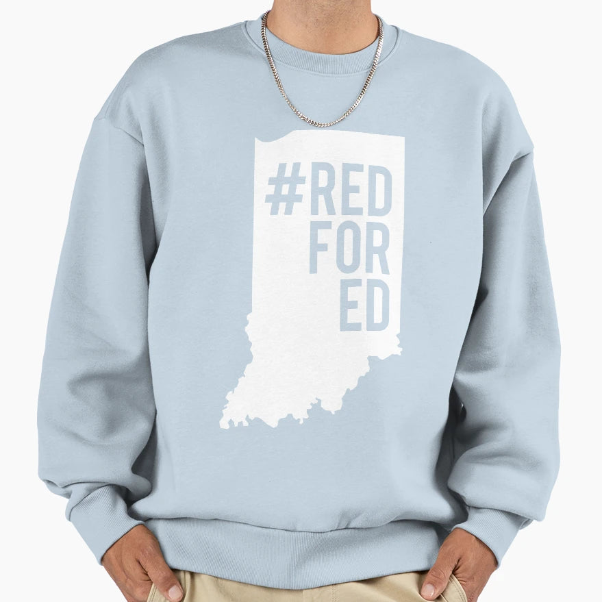 Red Ed Indiana Teacher Sweatshirt - Streetwear Style Men Women - T-Shirt, Sweatshirt, Hoodie