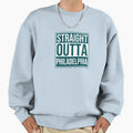 Straight Outta Philadelphia Sweatshirt - Trendy Graphic for Adults - T-Shirt, Sweatshirt, Hoodie