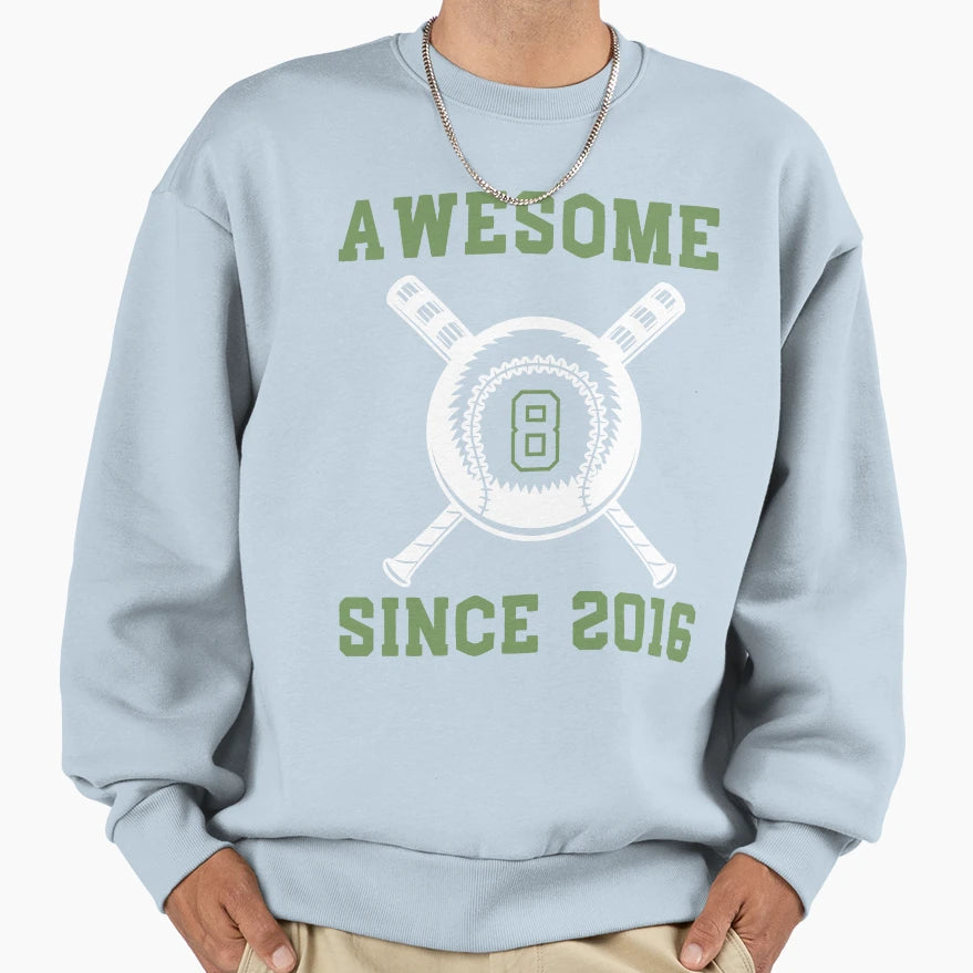 Awesome Since 2016 Funny 8Th Sweatshirt - Fun Novelty Design Men Women - T-Shirt, Sweatshirt, Hoodie