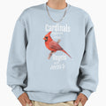 Cardinals Appear When Angels Are Sweatshirt - Custom Art Print Men Women - T-Shirt, Sweatshirt, Hoodie