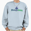 Dangeruss Sweatshirt - Custom Art Print Unisex - T-Shirt, Sweatshirt, Hoodie