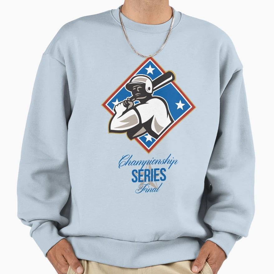 Baseball Championship Series Final Sweatshirt - Custom Art Print Men Women - T-Shirt, Sweatshirt, Hoodie