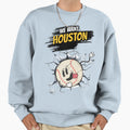 We Want Houston Sweatshirt - Unique Graphic Men Women - T-Shirt, Sweatshirt, Hoodie