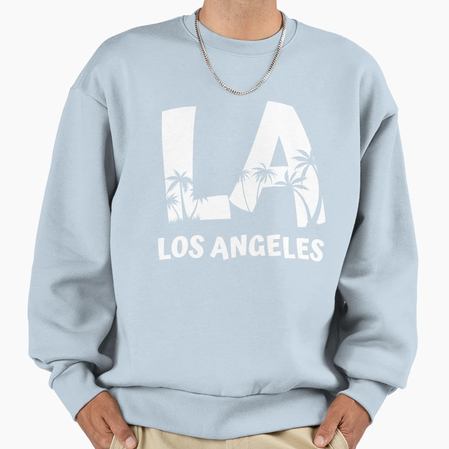 Los Angeles La California Cali Sweatshirt - Fun Novelty Design Men Women - T-Shirt, Sweatshirt, Hoodie
