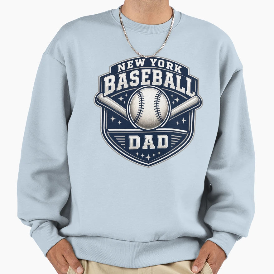 New York Baseball Dad Baseball Dad T-Shirt - Streetwear Style for Adults - T-Shirt, Sweatshirt, Hoodie