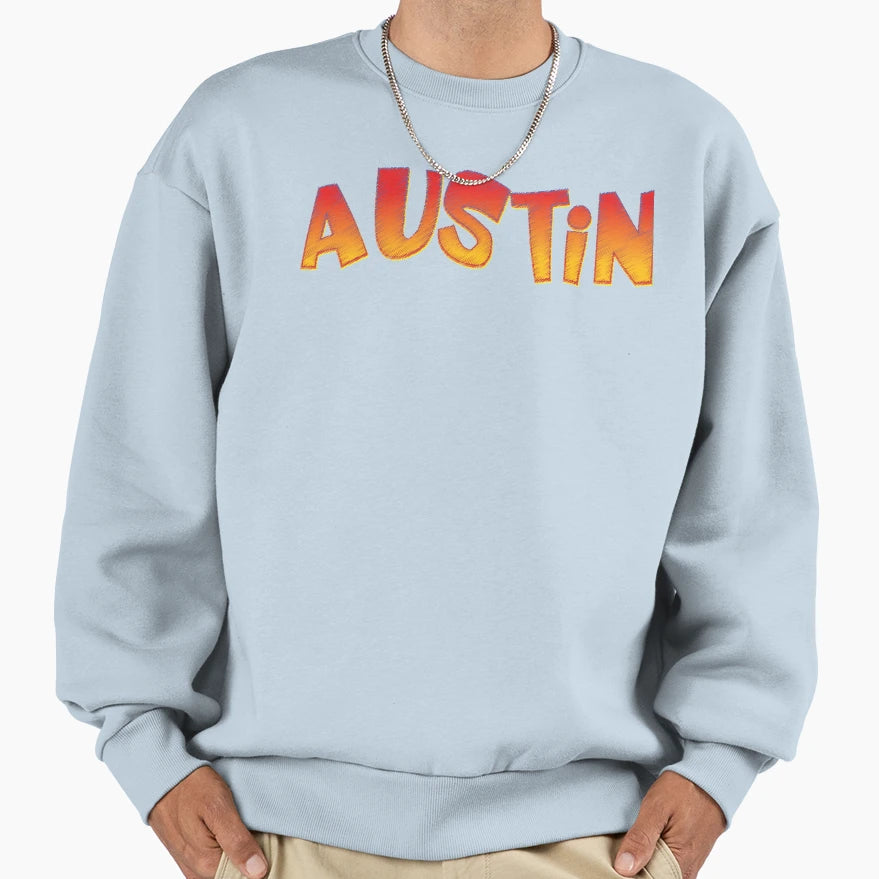 Austin Sweatshirt - Custom Art Print Men Women - T-Shirt, Sweatshirt, Hoodie