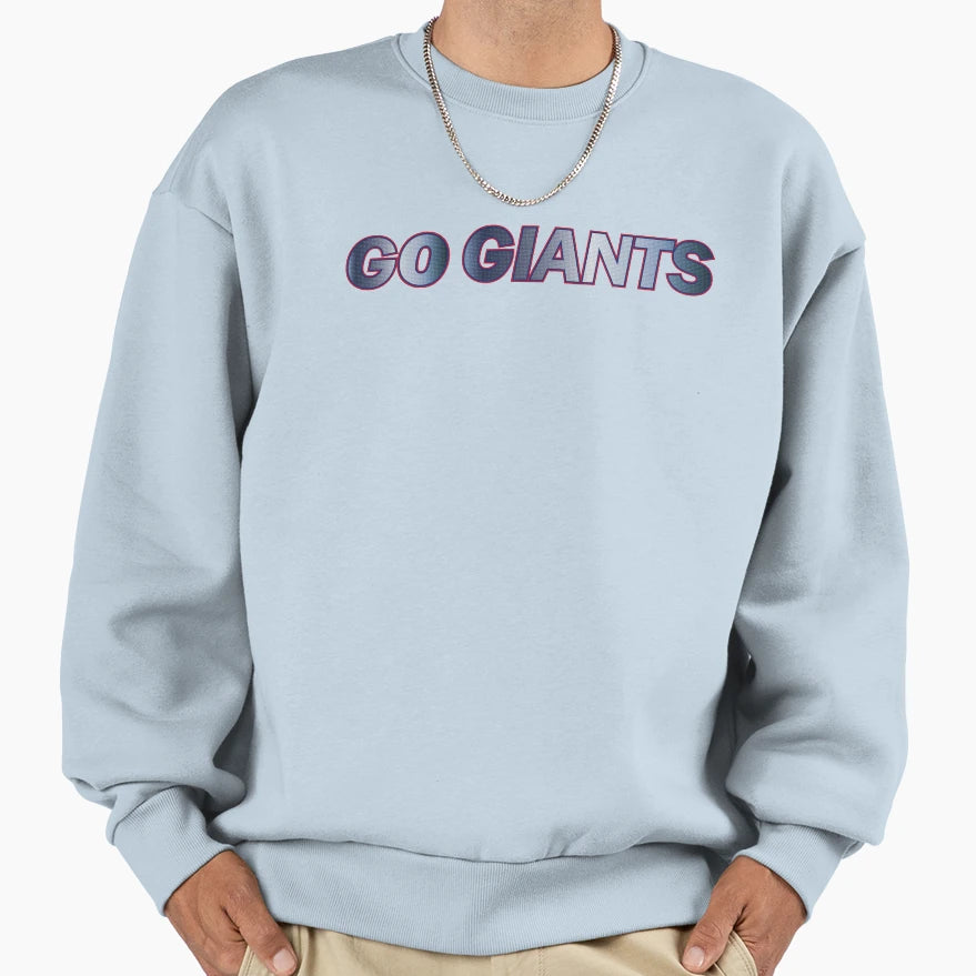 Go Giants Sweatshirt - Custom Art Print Men Women - T-Shirt, Sweatshirt, Hoodie