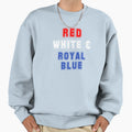 Red White And Royal Blue Sweatshirt - Casual Everyday Wear Unisex - T-Shirt, Sweatshirt, Hoodie
