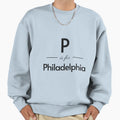 P Is Philadelphia Sweatshirt - Novelty Apparel for Adults - T-Shirt, Sweatshirt, Hoodie