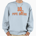Blowjob Dream Sweatshirt - Unique Graphic Men Women - T-Shirt, Sweatshirt, Hoodie