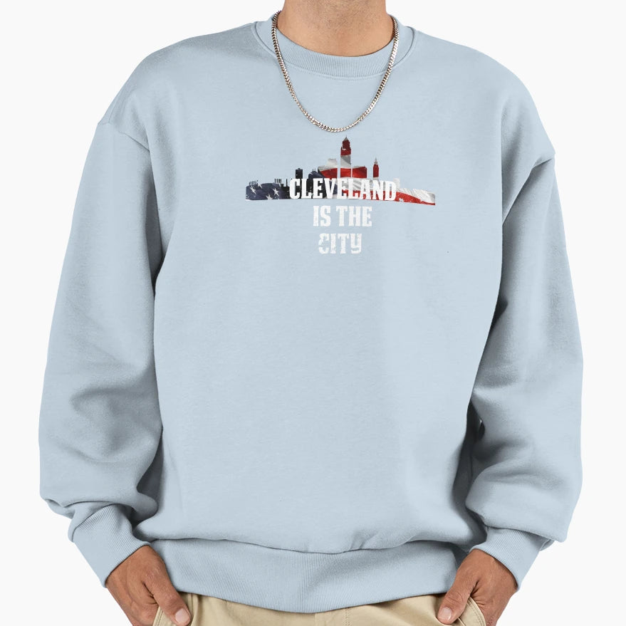 Cleveland Is City Sweatshirt - Graphic Print Men Women - T-Shirt, Sweatshirt, Hoodie