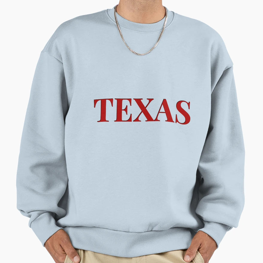 Texas Sweatshirt - Novelty Apparel for Adults - T-Shirt, Sweatshirt, Hoodie