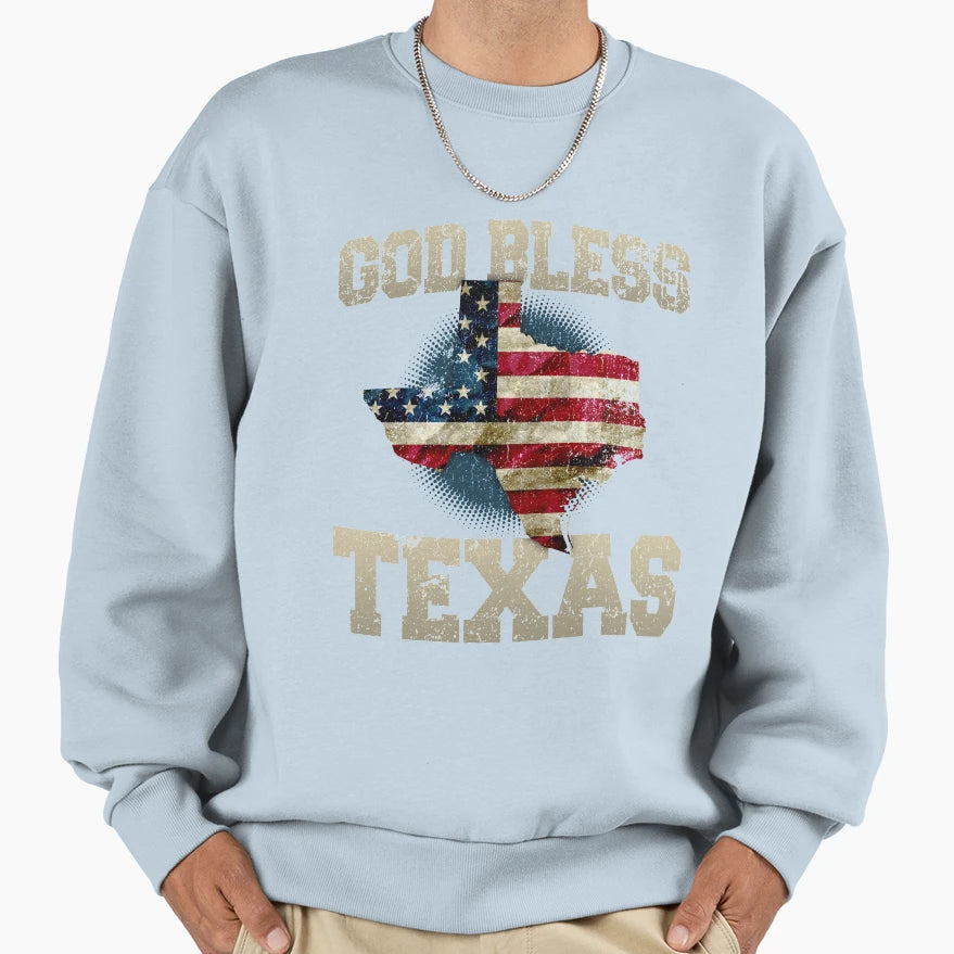 God Bless Texas Proud Strong Sweatshirt - Casual Everyday Wear Unisex - T-Shirt, Sweatshirt, Hoodie