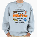 Houston Sweatshirt - Minimalist Print for Adults - T-Shirt, Sweatshirt, Hoodie