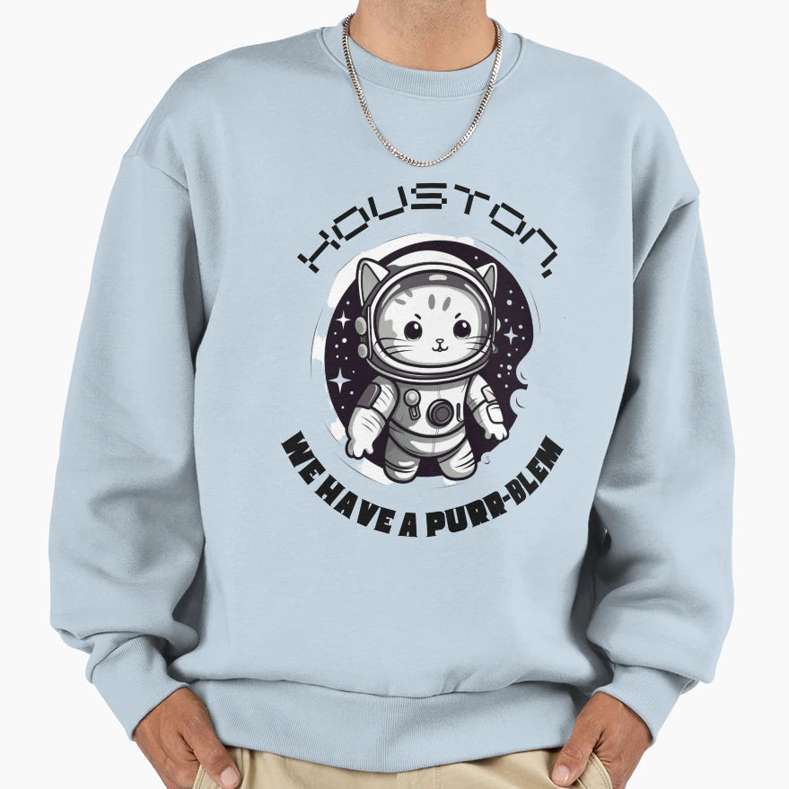 Houston We Have Purr Blem Space Kitten T-Shirt - Trendy Graphic Unisex - T-Shirt, Sweatshirt, Hoodie