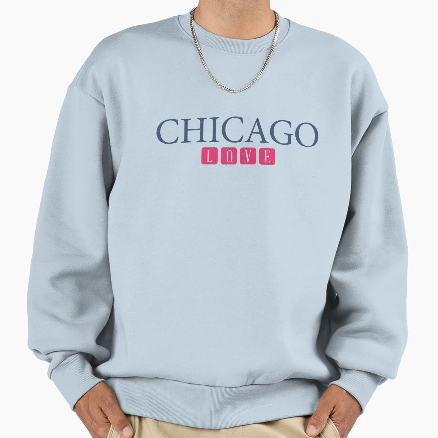 Chicago Love Sweatshirt - Trendy Graphic for Adults - T-Shirt, Sweatshirt, Hoodie