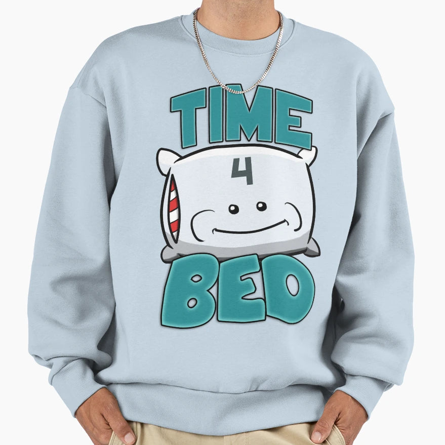 Time 4 Bed Sweatshirt - Custom Art Print for Adults - T-Shirt, Sweatshirt, Hoodie