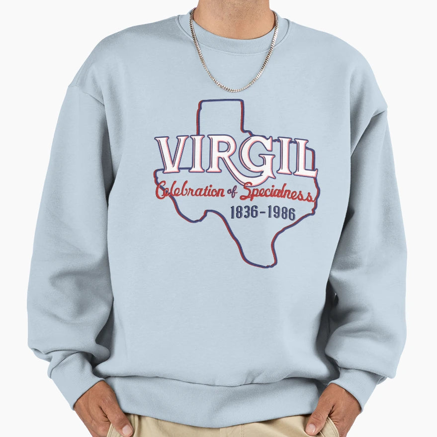 True Stories Virgils Celebration Sweatshirt - Casual Everyday Wear Unisex - T-Shirt, Sweatshirt, Hoodie