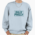 Dilly Philly Sweatshirt - Fun Novelty Design for Adults - T-Shirt, Sweatshirt, Hoodie