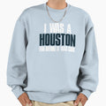 I Was Houston Fan Before It Was Sweatshirt - Novelty Apparel Unisex - T-Shirt, Sweatshirt, Hoodie