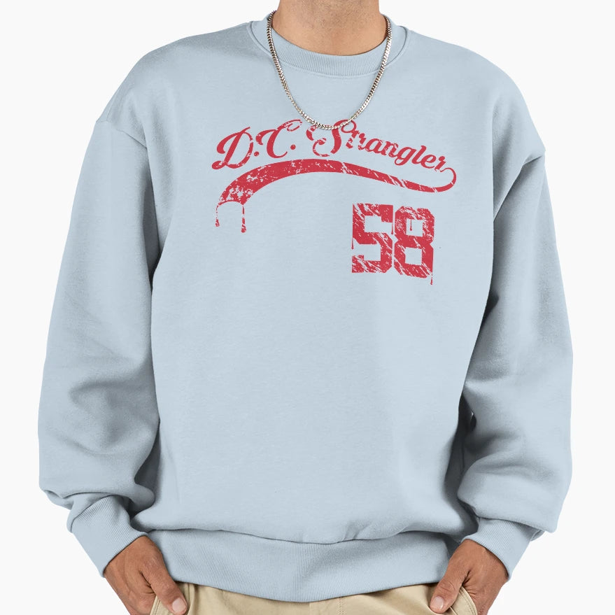 D C Strangler Sweatshirt - Aesthetic Graphic Unisex - T-Shirt, Sweatshirt, Hoodie