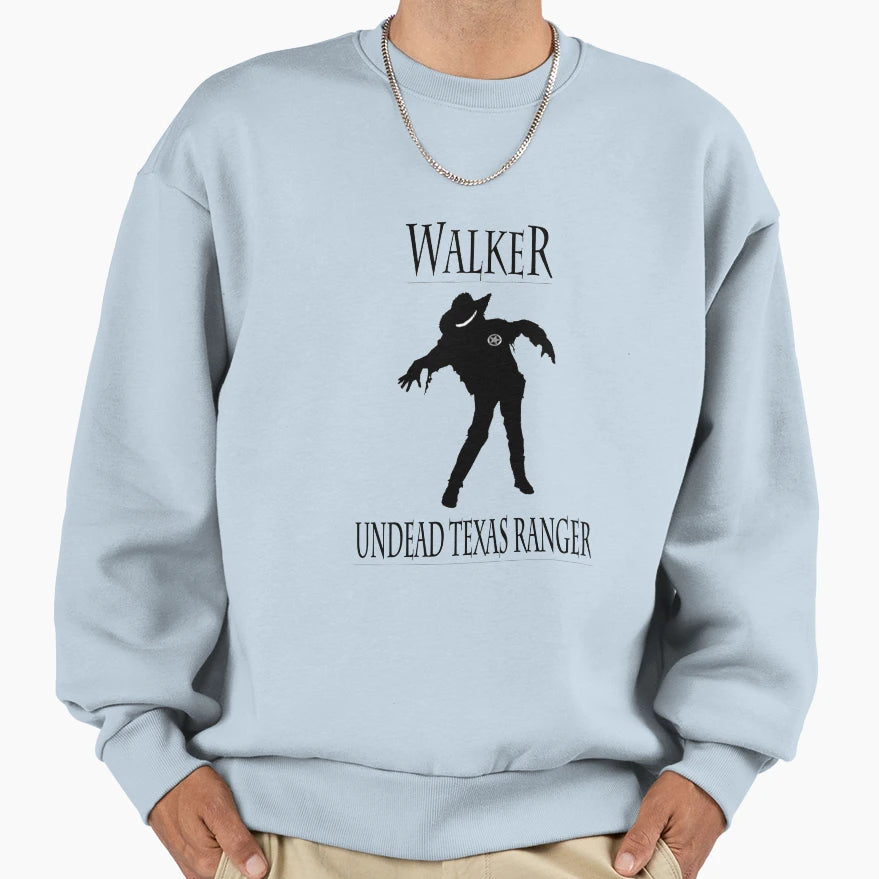 Walker Undead Texas Ranger Sweatshirt - Trendy Graphic Men Women - T-Shirt, Sweatshirt, Hoodie