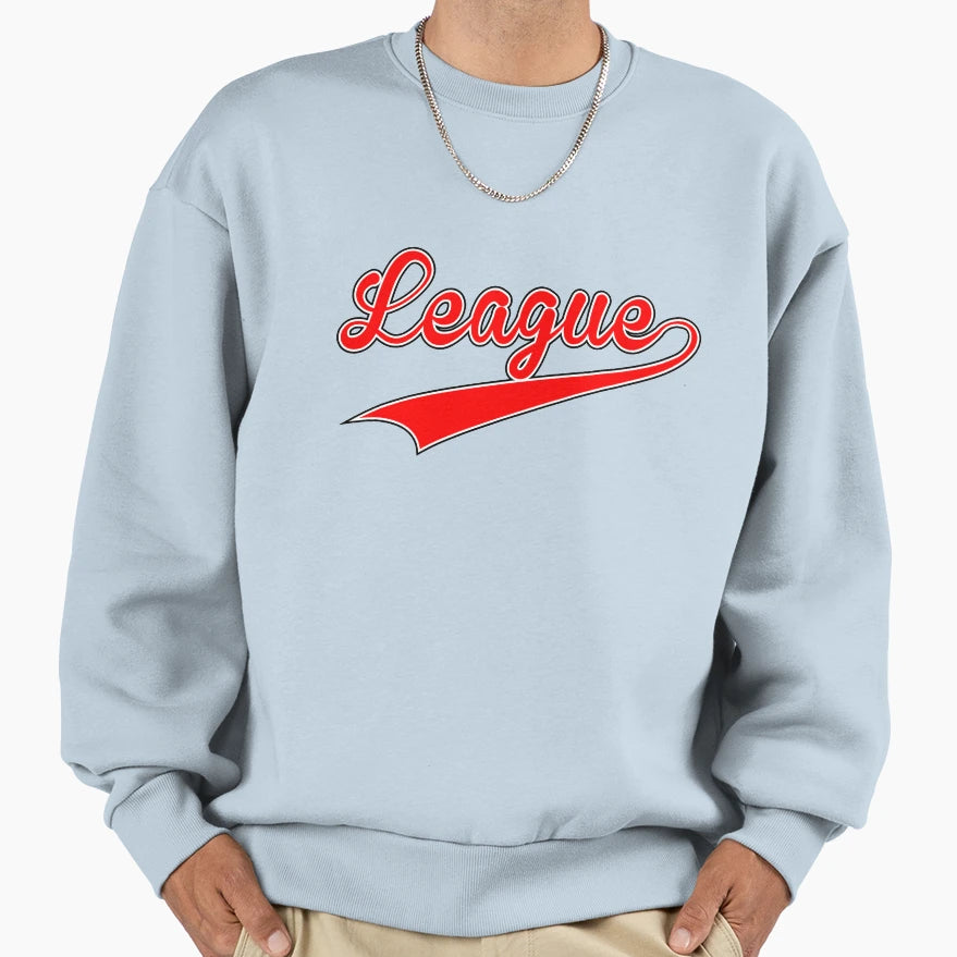 League Sweatshirt - Streetwear Style for Adults - T-Shirt, Sweatshirt, Hoodie