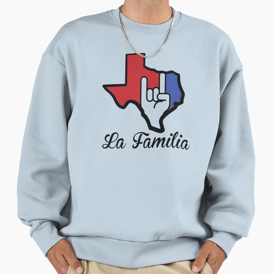 Texas La Familia Sweatshirt - Unique Graphic Unisex - T-Shirt, Sweatshirt, Hoodie