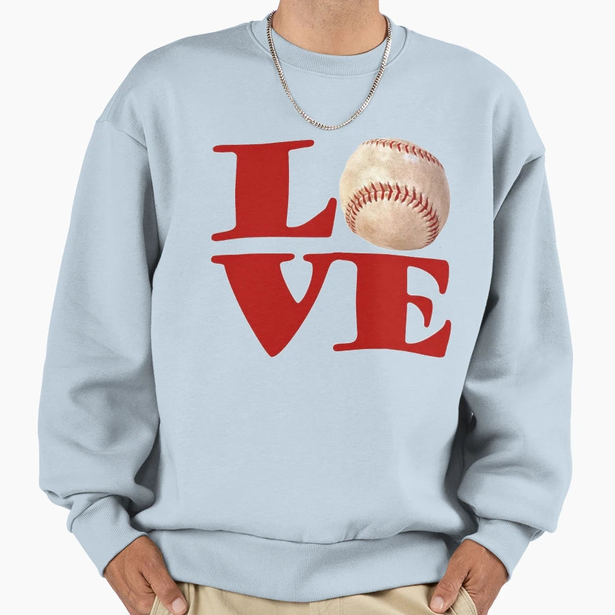 Baseball Love Sweatshirt - Streetwear Style for Adults - T-Shirt, Sweatshirt, Hoodie