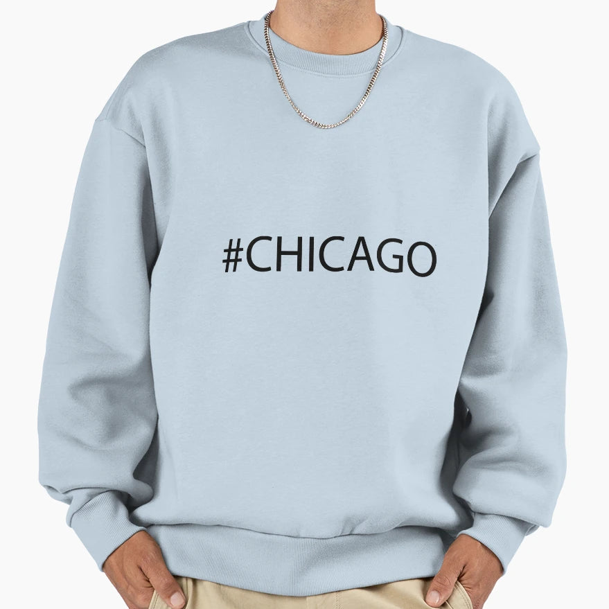Chicago Black Sweatshirt - Streetwear Style Unisex - T-Shirt, Sweatshirt, Hoodie