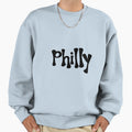 Philly Sweatshirt - Custom Art Print Men Women - T-Shirt, Sweatshirt, Hoodie