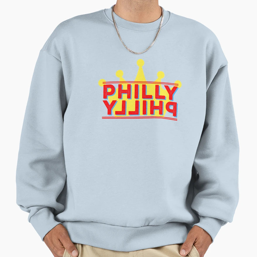 Philly Philly Philadelphia Sweatshirt - Custom Art Print for Adults - T-Shirt, Sweatshirt, Hoodie