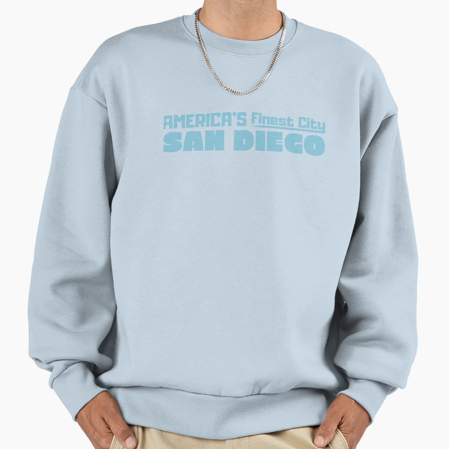 San Diego City Americas Finest City Sweatshirt - Trendy Graphic Unisex - T-Shirt, Sweatshirt, Hoodie