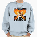 Cleveland Trash Sweatshirt - Casual Everyday Wear Men Women - T-Shirt, Sweatshirt, Hoodie