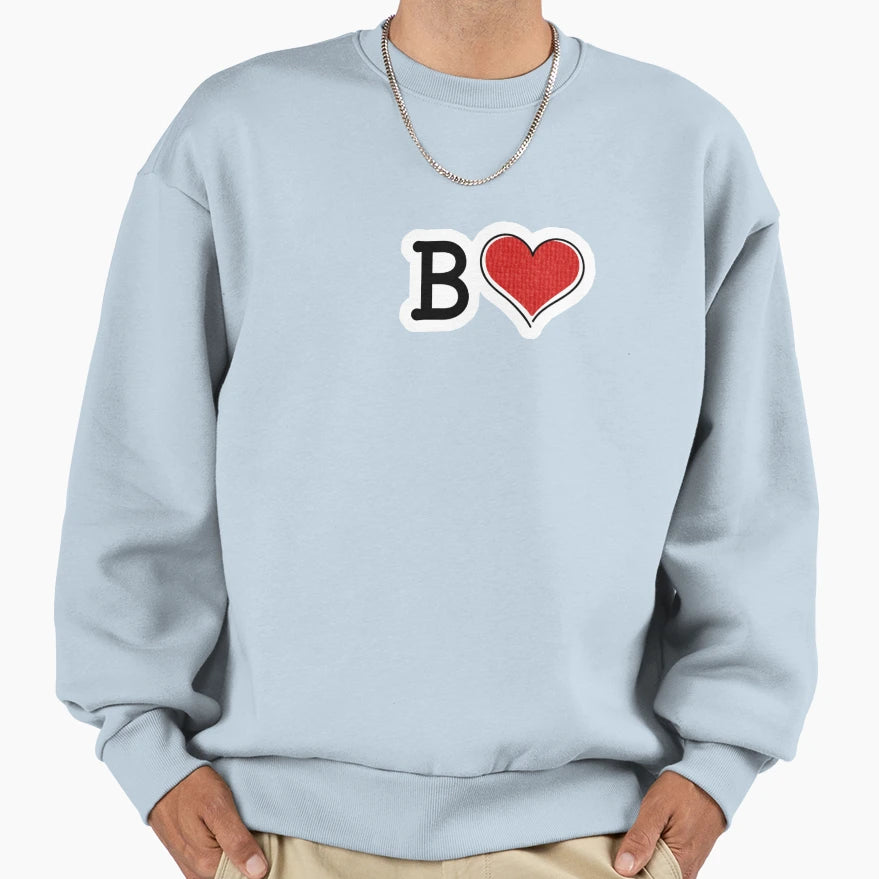 Im Love B Sweatshirt - Unique Graphic Men Women - T-Shirt, Sweatshirt, Hoodie