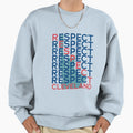 Respect Cleveland Sweatshirt - Unique Graphic for Adults - T-Shirt, Sweatshirt, Hoodie