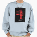 San Francisco Sweatshirt - Casual Everyday Wear Unisex - T-Shirt, Sweatshirt, Hoodie