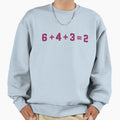 6 4 3 2 Anaheim Sweatshirt - Casual Everyday Wear Men Women - T-Shirt, Sweatshirt, Hoodie