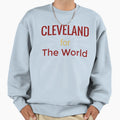 Cleveland World Cavs Sports Love Cle Sweatshirt - Trendy Graphic for Adults - T-Shirt, Sweatshirt, Hoodie