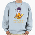 Houston We Dont Have Problem Sweatshirt - Novelty Apparel Unisex - T-Shirt, Sweatshirt, Hoodie