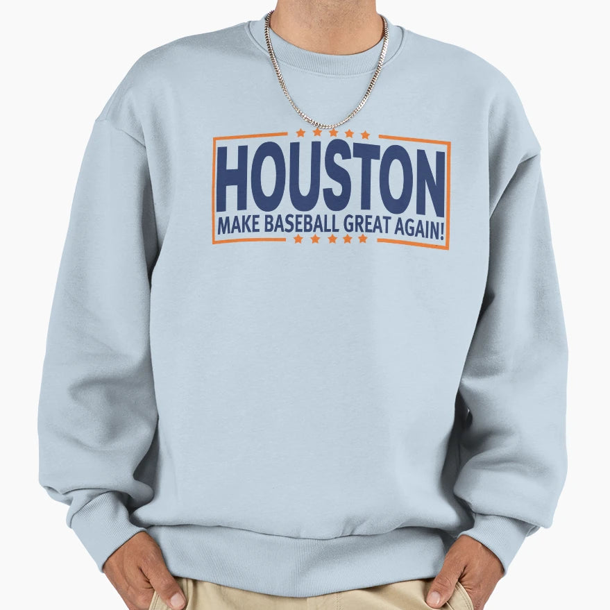 Houston Mbga Sweatshirt - Streetwear Style Men Women - T-Shirt, Sweatshirt, Hoodie