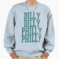 Dilly Dilly Philly Philly Sweatshirt - Streetwear Style Unisex - T-Shirt, Sweatshirt, Hoodie