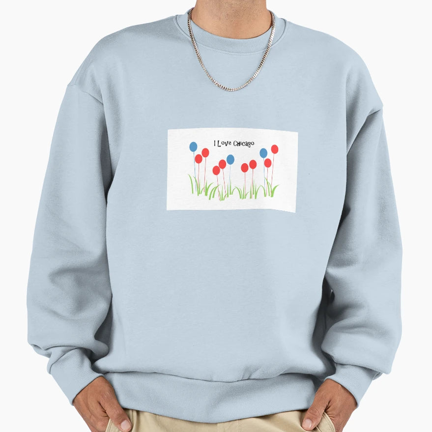 I Love Chicago Sweatshirt - Streetwear Style Unisex - T-Shirt, Sweatshirt, Hoodie