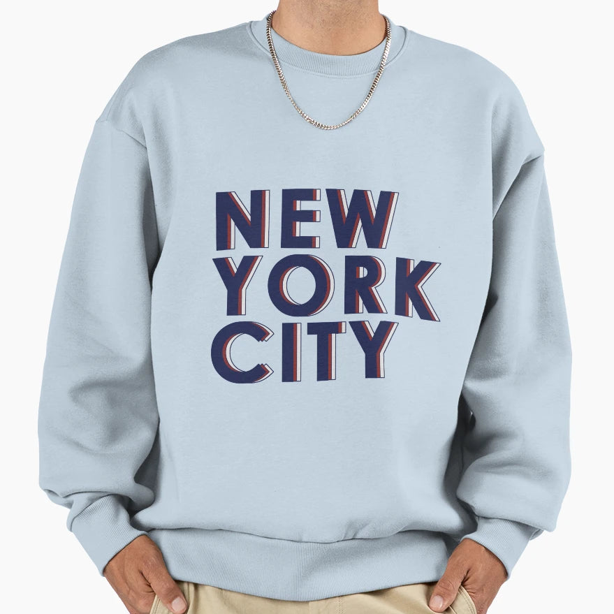 New York City Text Sweatshirt - Streetwear Style Men Women - T-Shirt, Sweatshirt, Hoodie