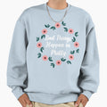 Bad Things Happen Philly Sweatshirt - Unique Graphic Men Women - T-Shirt, Sweatshirt, Hoodie