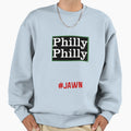 Jawn Philly Slang Philly Philly Sweatshirt - Fun Novelty Design for Adults - T-Shirt, Sweatshirt, Hoodie
