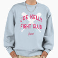 Joe Kelly Fight Club Sweatshirt - Fun Novelty Design Men Women - T-Shirt, Sweatshirt, Hoodie